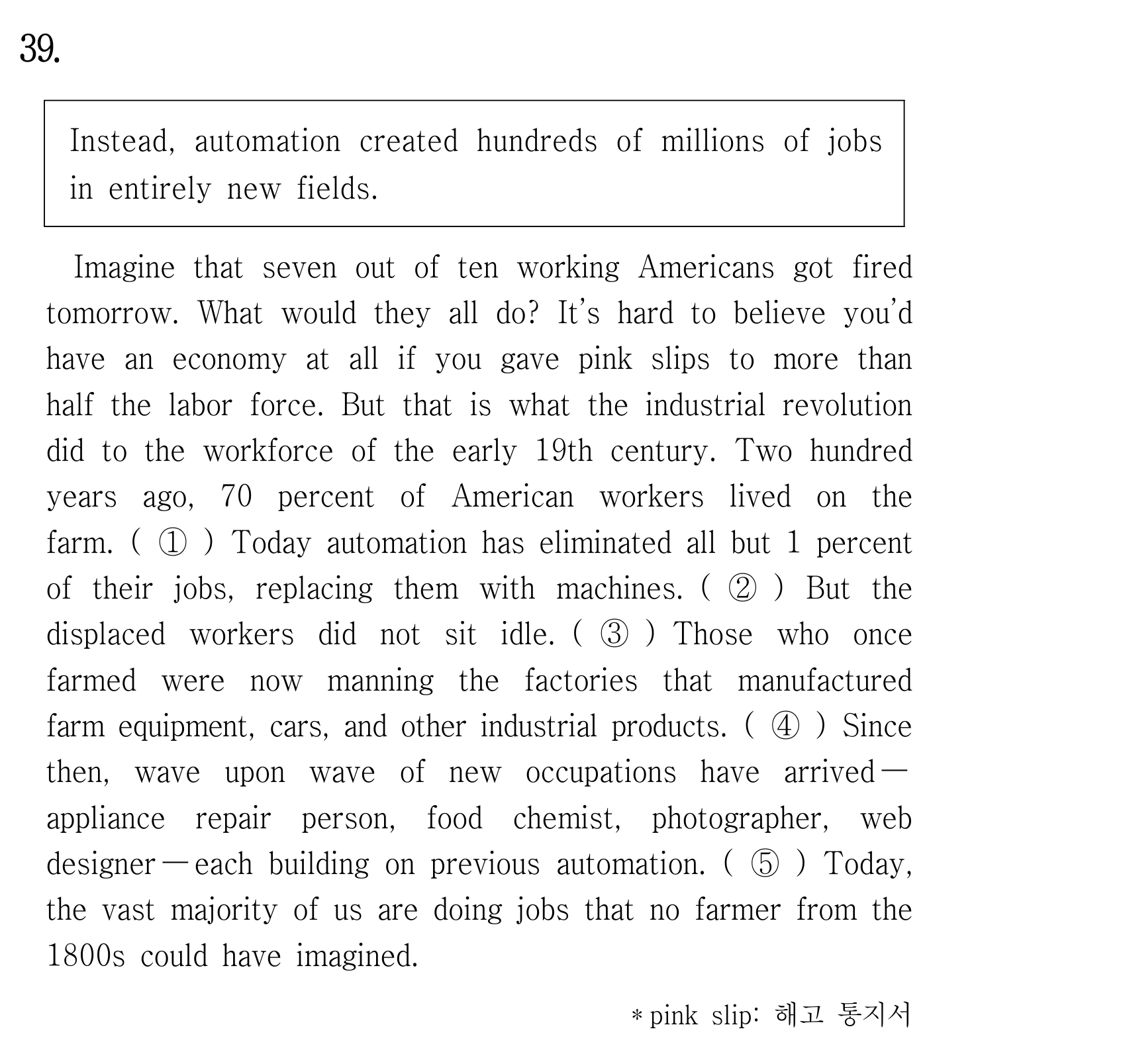 Imagine that seven out of ten working Americans got fired tomorrow — 2024년 6월 고2 39번 해석/풀이